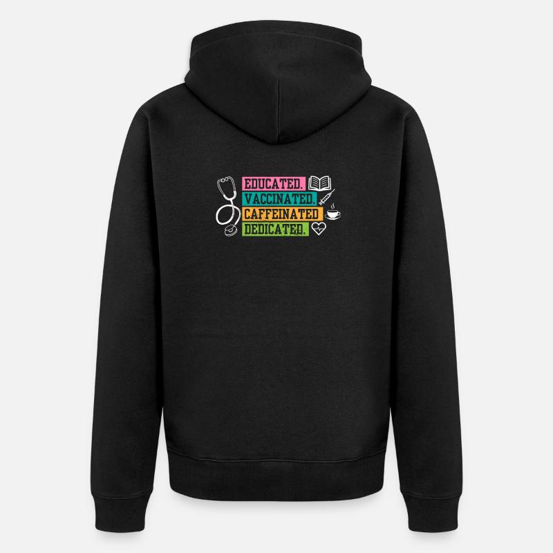 Caffeine Lover Educated Vaccinated Caffeinated - Unisex Premium Organic Zip Hoodie - black
