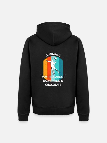 Badminton Badminton Badminton Player Chocolat - Veste à capuche bio Premium Unisexe - noir