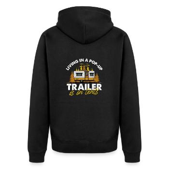 Living In A Pop-Up Trailer Is In Tents Mobile Home - Unisex Premium Bio Zip Hoodie - Schwarz - Hinten - Nico (187cm)