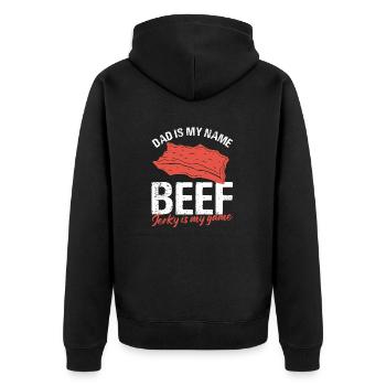 Dad Is My Name Beef Jerky Is My Game Dehydrated - Unisex Premium Organic Zip Hoodie - black - Back - Nico (187cm)
