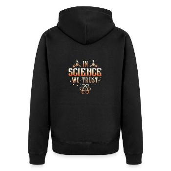 In Science we trust - Unisex Premium Bio Zip Hoodie - Schwarz - Hinten - Nico (187cm)
