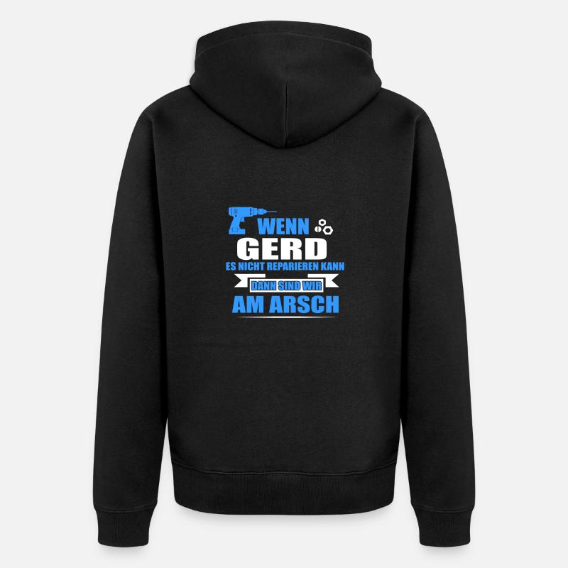 GERD -Geschenk - Unisex Premium Bio Zip Hoodie - Schwarz