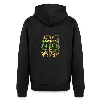 Work in my Garden hangout with my Chickens - Unisex Premium Organic Zip Hoodie - black - Back - Nico (187cm)