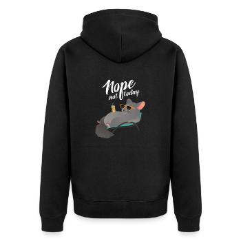 Nope Not Today - Chinchilla Chillin - Unisex Premium Organic Zip Hoodie - black - Back - Nico (187cm)