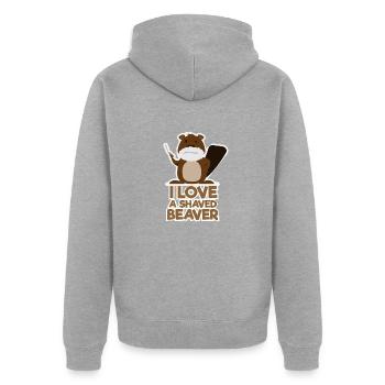 I love a shaven beaver saying gift - Unisex Premium Organic Zip Hoodie - heather grey - Back - Nico (187cm)