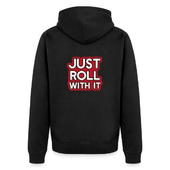 Just Roll with it - Unisex Premium Bio Zip Hoodie - Schwarz - Hinten - Nico (187cm)