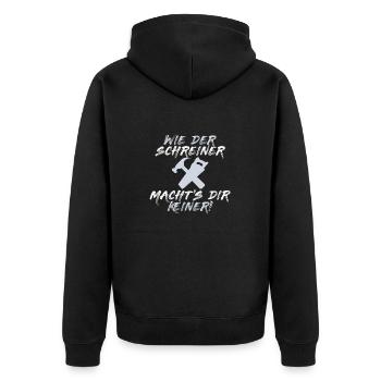 LIKE THE SCHREINER DOES NOT DO YOU - motive - Unisex Premium Organic Zip Hoodie - black - Back - Nico (187cm)