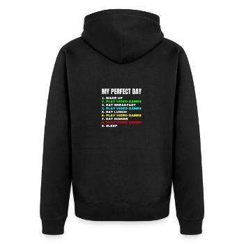 My Perfect Day Funny Video Gamer Cool Video Gaming - Unisex Premium Organic Zip Hoodie - black - Back - Nico (187cm)