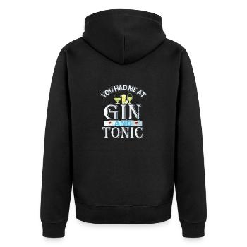 you had me at gin and tonic - Unisex Premium Organic Zip Hoodie - black - Back - Nico (187cm)
