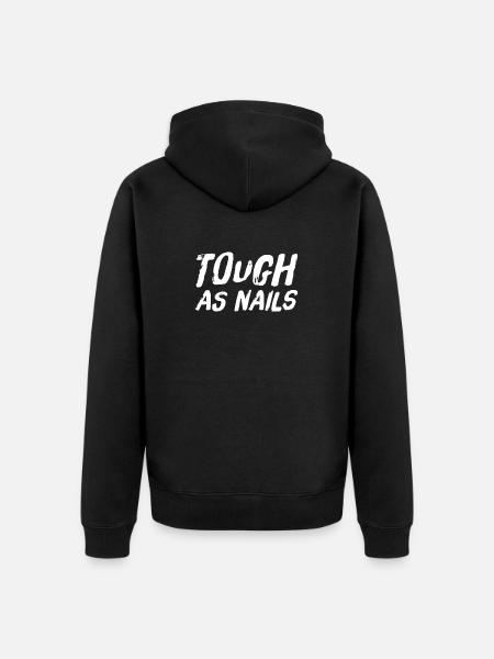 Tough As Nails - Unisex Premium Organic Zip Hoodie - black