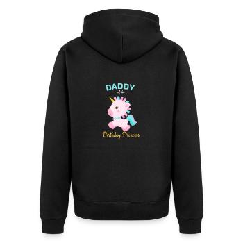 Daddy of Birthday Princess Gift Bday Party Unicorn - Unisex Premium Organic Zip Hoodie - black - Back - Nico (187cm)