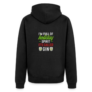 Drunk For The Holidays Christmas Gin Full Of - Unisex Premium Bio Zip Hoodie - Schwarz - Hinten - Nico (187cm)