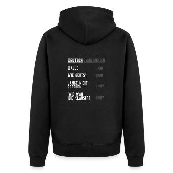 Deutsch Saarländisch Saarland Dialekt Geschenkidee - Unisex Premium Bio Zip Hoodie - Schwarz - Hinten - Nico (187cm)