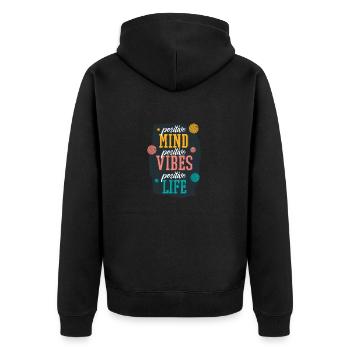 Positive Einstellung positive Schwingungen - Unisex Premium Bio Zip Hoodie - Schwarz - Hinten - Nico (187cm)