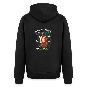 Mir Reichts Geh Plündern Wikinger Kostüm Germanen - Unisex Premium Bio Zip Hoodie - Schwarz - Hinten - Nico (187cm)