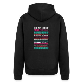 Geschenk zum Abschied Die Zeit mit dir war... - Unisex Premium Bio Zip Hoodie - Schwarz - Hinten - Nico (187cm)