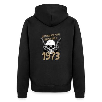 Verwirren Sie nicht mit einem Mann geboren 1973 Geburtstagsgeschenk - Unisex Premium Bio Zip Hoodie - Schwarz - Hinten - Nico (187cm)