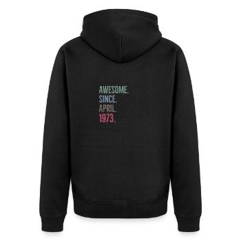 Awesome seit April 1973 - Unisex Premium Bio Zip Hoodie - Schwarz - Hinten - Nico (187cm)