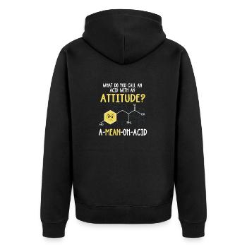 Qu’appelez-vous un acide avec un problème d’attitude! - Veste à capuche bio Premium Unisexe - noir - Dos - Nico (187cm)