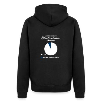 Straßenbahn Spruch Geschenk - Unisex Premium Bio Zip Hoodie - Schwarz - Hinten - Nico (187cm)