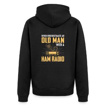Never Underestimate an Old Man with a Ham Radio ha - Unisex Premium Organic Zip Hoodie - black - Back - Nico (187cm)