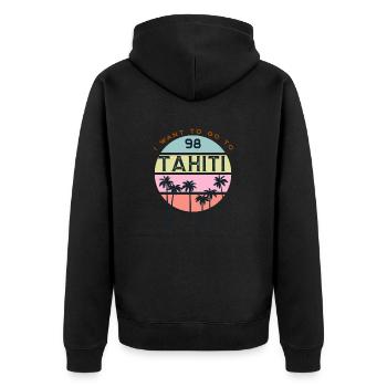 i want to go to Tahiti - Unisex Premium Organic Zip Hoodie - black - Back - Nico (187cm)