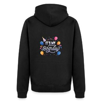 It's my birthday - Unisex Premium Organic Zip Hoodie - black - Back - Nico (187cm)