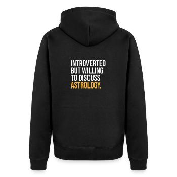 INTROVERTED BUT WILLING TO DISCUSS ASTROLOGY FUNNY - Unisex Premium Organic Zip Hoodie - black - Back - Nico (187cm)