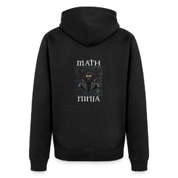 MATH NINJA Mathematik Geek Lustiger Nerd Humor Wortspiel - Unisex Premium Bio Zip Hoodie - Schwarz - Hinten - Nico (187cm)