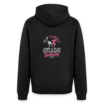 Flip Tumble Jump Game Gymnastics Birthday Gymnast - Unisex Premium Organic Zip Hoodie - black - Back - Nico (187cm)