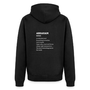 Abraham: An absolute stud. Everthing he touches tu - Unisex Premium Organic Zip Hoodie - black - Back - Nico (187cm)