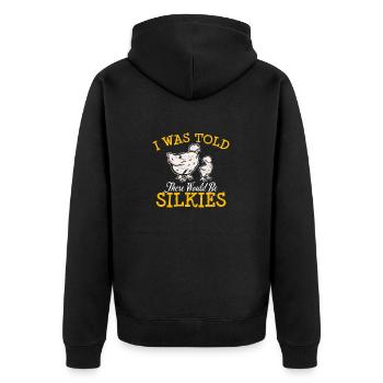 IWas Told There Would Be Silkies Funny Silkie Chic - Unisex Premium Organic Zip Hoodie - black - Back - Nico (187cm)