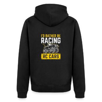 Id Rather Be Racing RC Cars Remote Control Racing - Unisex Premium Organic Zip Hoodie - black - Back - Nico (187cm)