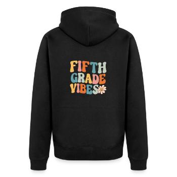 Fifth Grade Vibes 5th Grade Retro Back To School - Unisex Premium Organic Zip Hoodie - black - Back - Nico (187cm)