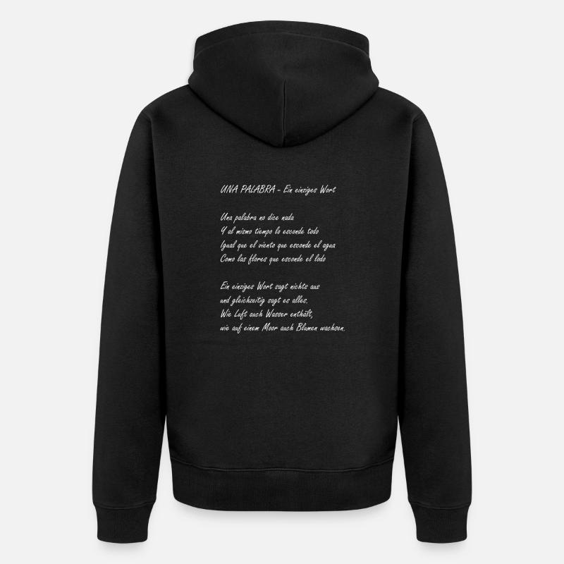 Ein einziges Wort - Unisex Premium Bio Zip Hoodie - Schwarz