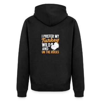 Ich bevorzuge meinen Truthahn wild und auf den - Unisex Premium Bio Zip Hoodie - Schwarz - Hinten - Nico (187cm)