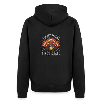 Turkey Nurse Thanksgiving Dinner Turkey - Unisex Premium Organic Zip Hoodie - black - Back - Nico (187cm)