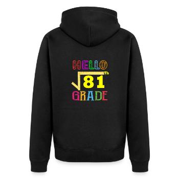 Hello 9th Grade Funny Square Root of 81 Math - Unisex Premium Organic Zip Hoodie - black - Back - Nico (187cm)
