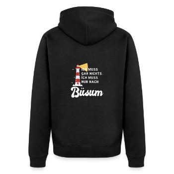ICH MUSS GAR NIX ICH MUSS NUR NACH BÜSUM - Unisex Premium Bio Zip Hoodie - Schwarz - Hinten - Nico (187cm)