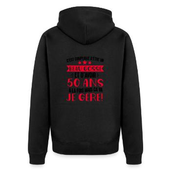 Beau gosse de 50 ans je gère cadeau anniversaire - Veste à capuche bio Premium Unisexe - noir - Dos - Nico (187cm)