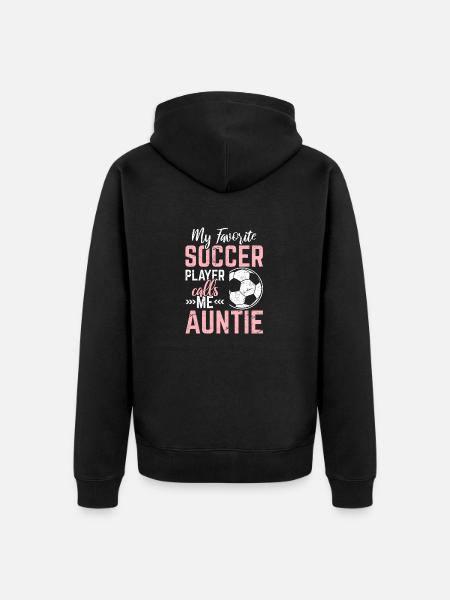 Min yndlingsfodboldspiller kalder mig tante fodbold - Premium økologisk unisex-hættejakke - sort