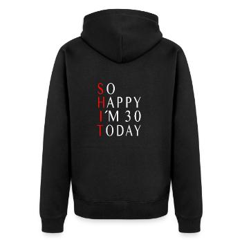 30. Geburtstag Geschenk Sprüche - Unisex Premium Bio Zip Hoodie - Schwarz - Hinten - Nico (187cm)