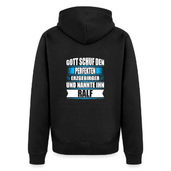 Erzgebirge Mann Namen Sachsen Ralf - Unisex Premium Bio Zip Hoodie - Schwarz - Hinten - Nico (187cm)