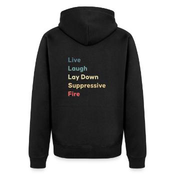 Live Laugh Lay Down Suppressive Fire - Unisex Premium Organic Zip Hoodie - black - Back - Nico (187cm)