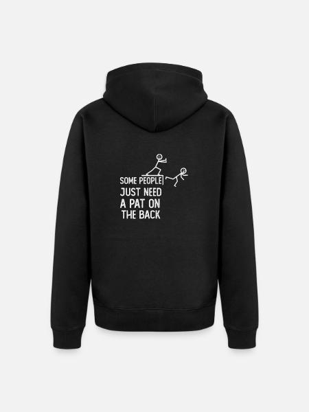 some people just need a pat on back - Unisex Premium Organic Zip Hoodie - black