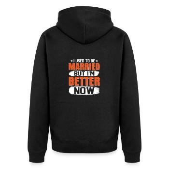 I Used To Be Married But I'm Better Now Divorce D - Unisex Premium Bio Zip Hoodie - Schwarz - Hinten - Nico (187cm)