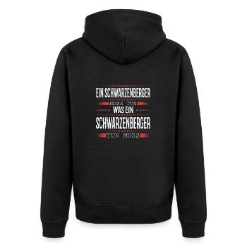 Ein Schwarzenberger muss tun - Unisex Premium Bio Zip Hoodie - Schwarz - Hinten - Nico (187cm)