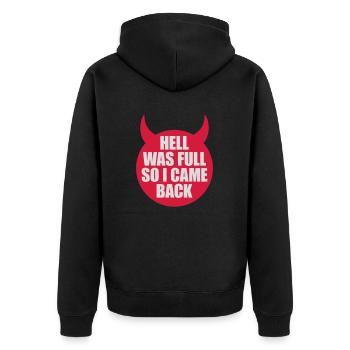 hell was full Zitat - Unisex Premium Bio Zip Hoodie - Schwarz - Hinten - Nico (187cm)