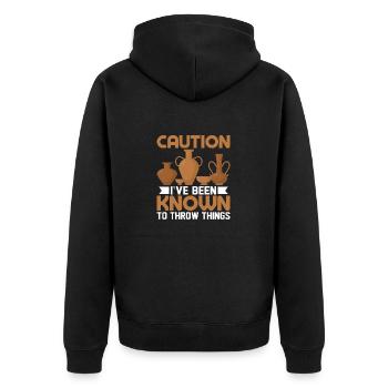 Caution I've Been Known To Throw Things Pot Maker - Unisex Premium Organic Zip Hoodie - black - Back - Nico (187cm)