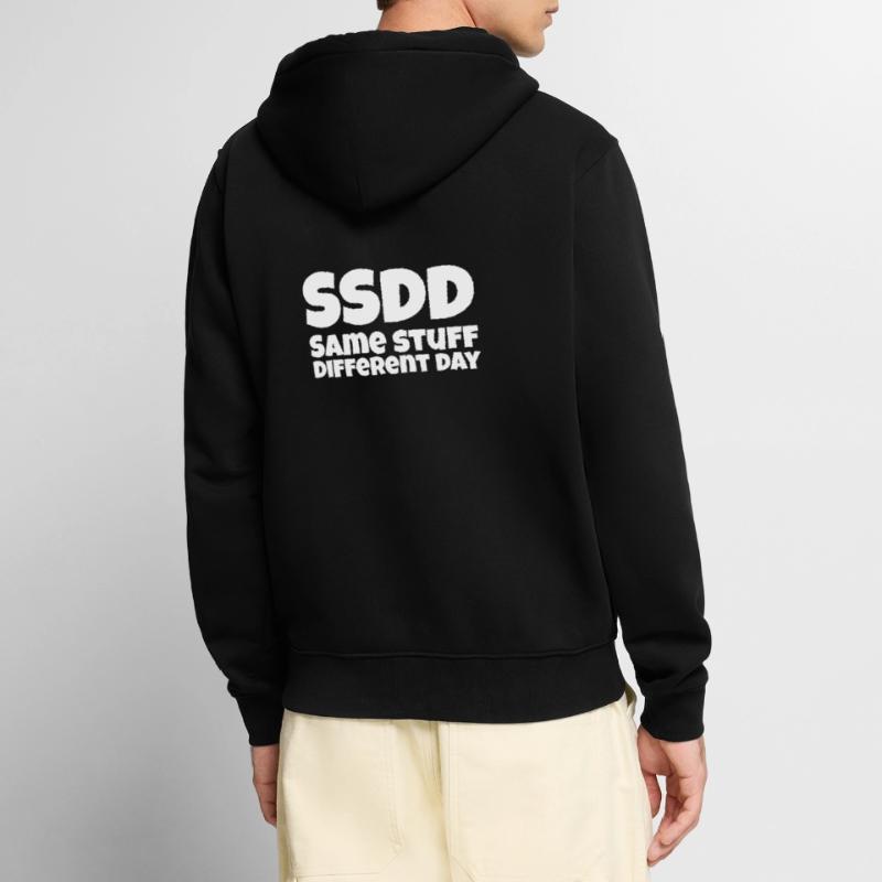Same stuff different day Unisex Premium Bio Zip Hoodie